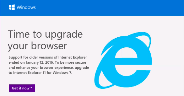 Time to upgrade your old IE browser advert from Microsoft.